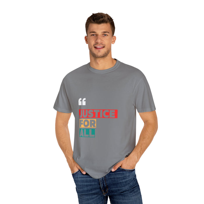 Unisex Garment-Dyed T-shirt - Justice for All