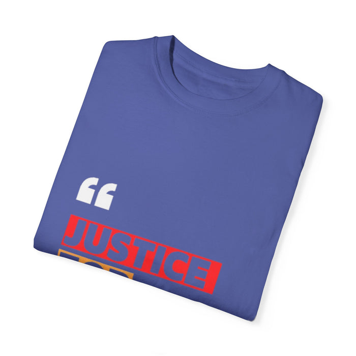 Unisex Garment-Dyed T-shirt - Justice for All