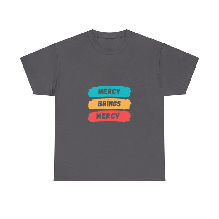 Unisex Heavy Cotton Tee - Mercy Brings Mercy