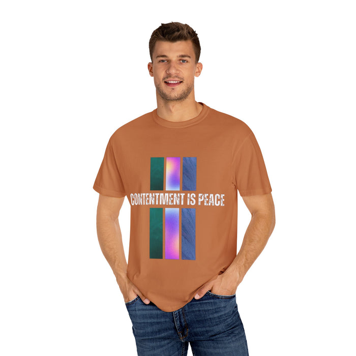 Unisex Garment-Dyed T-shirt - Contentment is Peace