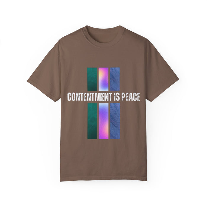Unisex Garment-Dyed T-shirt - Contentment is Peace