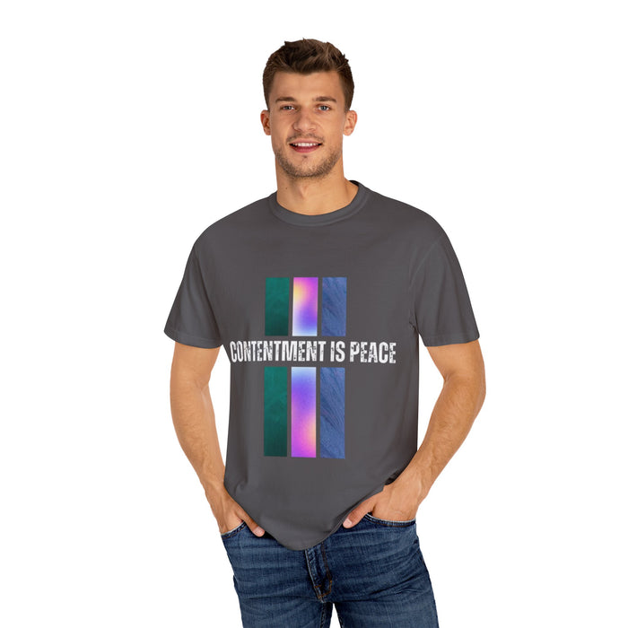 Unisex Garment-Dyed T-shirt - Contentment is Peace