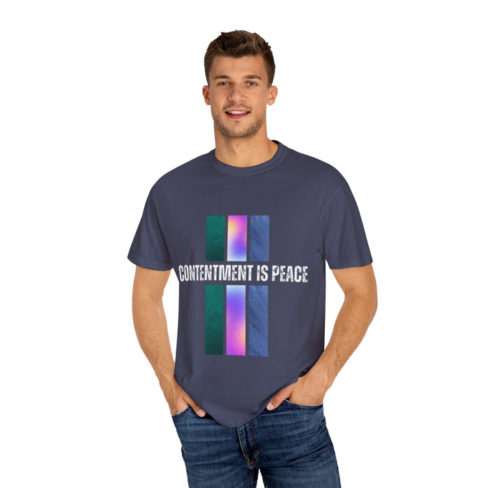 Unisex Garment-Dyed T-shirt - Contentment is Peace