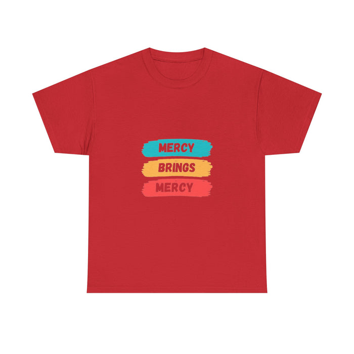Unisex Heavy Cotton Tee - Mercy Brings Mercy