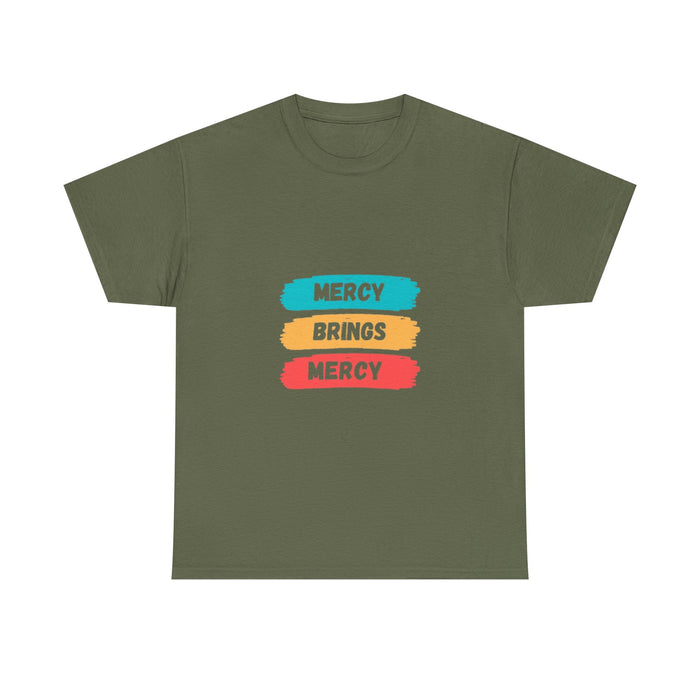 Unisex Heavy Cotton Tee - Mercy Brings Mercy