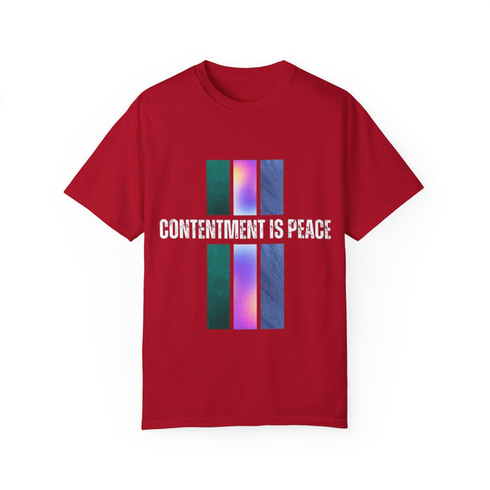 Unisex Garment-Dyed T-shirt - Contentment is Peace
