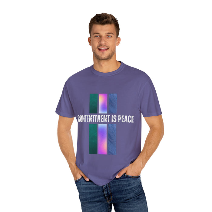 Unisex Garment-Dyed T-shirt - Contentment is Peace