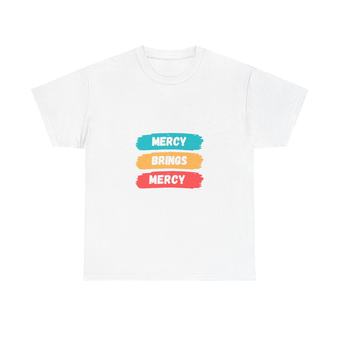 Unisex Heavy Cotton Tee - Mercy Brings Mercy