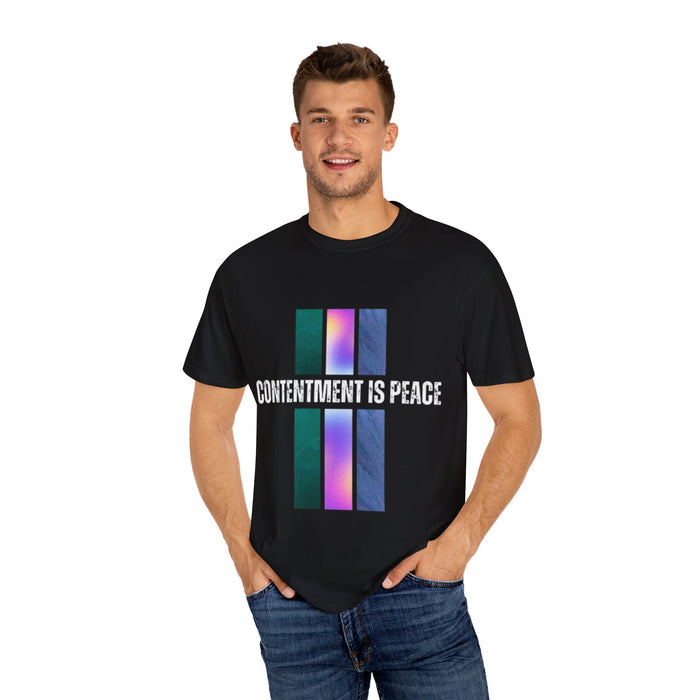 Unisex Garment-Dyed T-shirt - Contentment is Peace